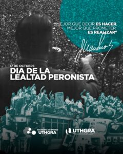 17 de octubre: Día de la Lealtad Peronista