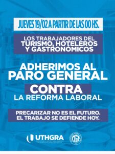 PARO GENERAL Desde las 00 horas del Jueves 19/02 por 24hs.